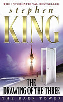 The Drawing Of The Three (The Dark Tower II) Stephen King