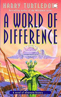 A World of Difference Harry Turtledove
