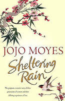 Sheltering Rain Jojo Moyes