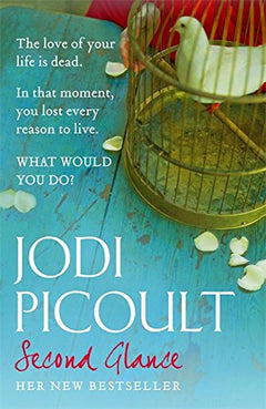 Second Glance - Jodi Picoult