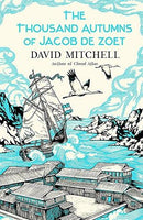 The Thousand Autumns of Jacob de Zoet David Mitchell