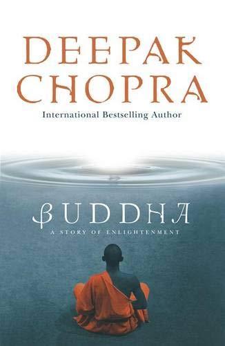 Buddha A Story of Enlightenment Deepak Chopra