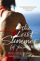 The Last Summer (of You and Me) Ann Brashares