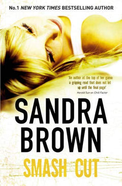 Smash Cut - Sandra Brown