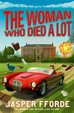 The Woman Who Died a Lot Jasper Fforde