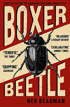 Boxer, Beetle Ned Beauman