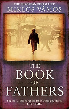 The Book of Fathers Miklos Vamos