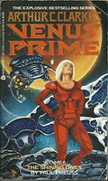 The Shining Ones (Arthur C. Clarke's Venus Prime) Paul Preuss