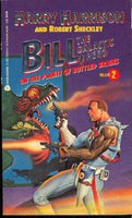 Bill, the Galactic Hero, Vol. 2: On the Planet of Bottled Brains Harry Harrison &  Robert Sheckley