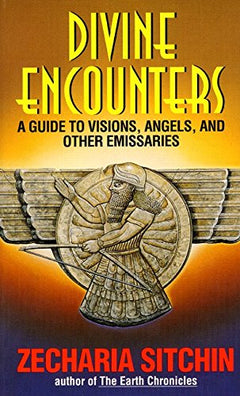 Divine Encounters Zecharia Sitchin