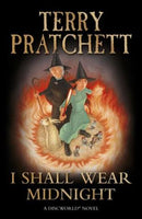 I Shall Wear Midnight Pratchett, Terry (1st edition 2010-hardcover)