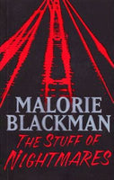 The Stuff of Nightmares Malorie Blackman