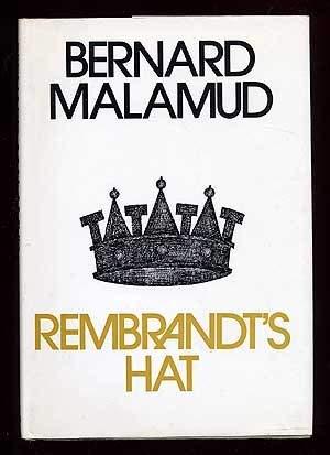 Rembrandt's Hat Bernard Malamud (1st edition 1973)