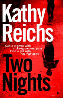 Two Nights Kathy Reichs