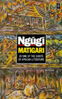 Matigari Ngugi wa Thiong'o
