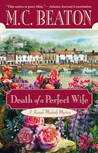 Death of a Perfect Wife Beaton, M. C.