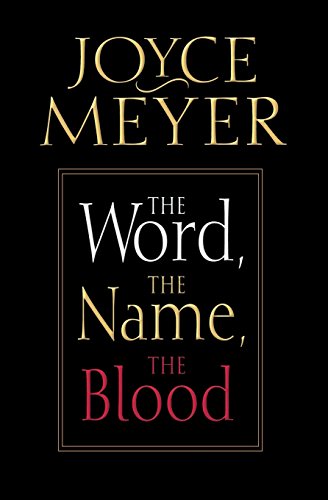 The Word, The Name, The Blood Meyer, Joyce