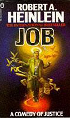 Job - A Comedy Of Justice Heinlein, Robert A