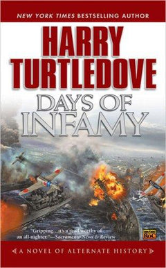Days of Infamy Harry Turtledove