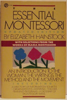 The Essential Montessori Elizabeth G. Hainstock