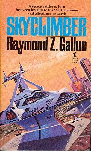 Skyclimber Raymond Z Gallun