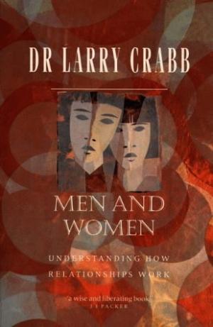 Men and Women: The Giving of Self Crabb, Larry