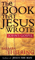 The Book That Jesus Wrote Thiering, Barbara