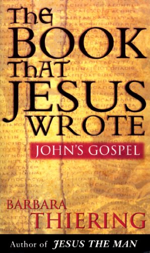 The Book That Jesus Wrote Thiering, Barbara