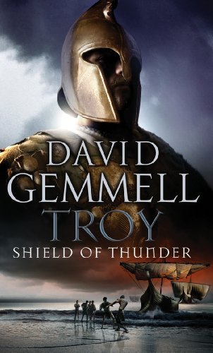 Troy: Shield of Thunder David Gemmell