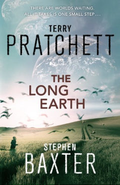 The Long Earth Terry Pratchett, Stephen Baxter