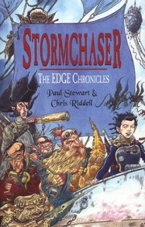 Stormchaser (The Edge Chronicles) Stewart, Paul and Riddell, Chris