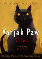 Varjak Paw Said, S. F.