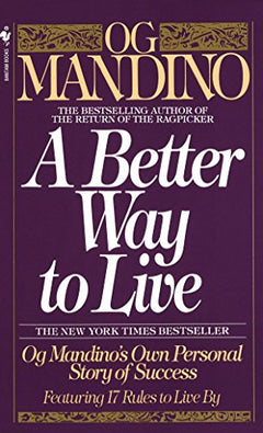 A Better Way to Live Og Mandino
