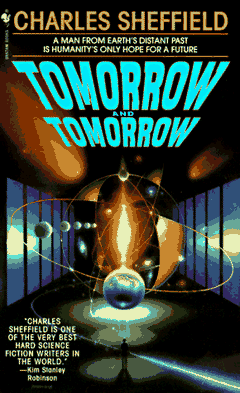 Tomorrow and Tomorrow Charles Sheffield