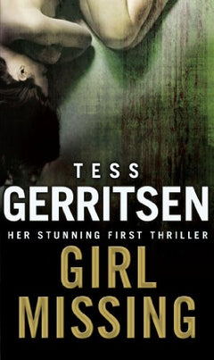 Girl Missing - Tess Gerritsen