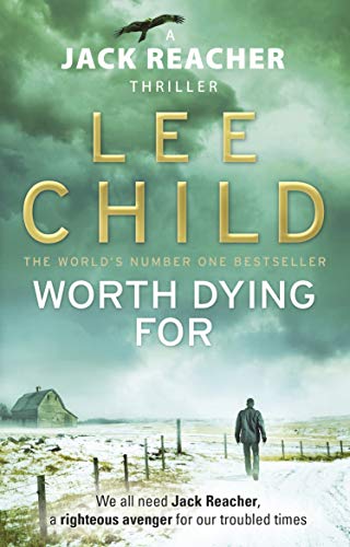 Worth Dying For Lee Child