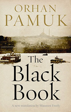 The Black Book - Orhan Pamuk