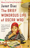 The Brief Wondrous Life of Oscar Wao Junot Diaz