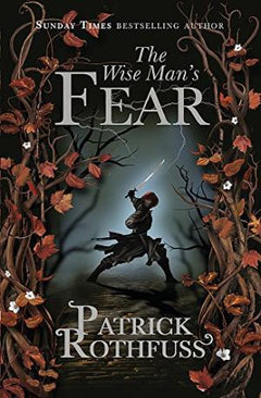 The Wise Mans Fear - Patrick Rothfuss