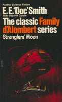 Stranglers Moon  The classic Family d'Alembert series Smith, E.E."Doc"