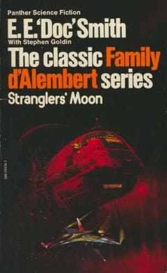 Stranglers Moon  The classic Family d'Alembert series Smith, E.E."Doc"