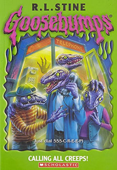 Goosebumps Calling All Creeps! R.L. Stine