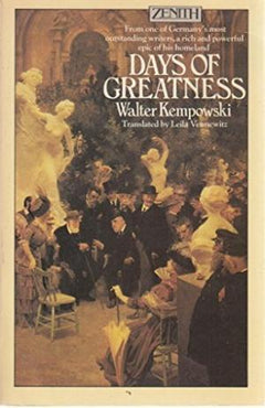 Days of Greatness Kempowski, Walter