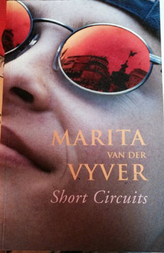 Short Circuits Marita van der Vyver