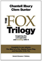 The Fox Trilogy: Imagining the unimaginable and dealing with It - Chantell Illbury & Clem Sunter
