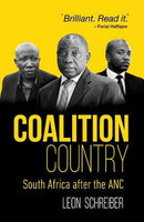 Coalition country: South Africa after the ANC - Leon Schreiber
