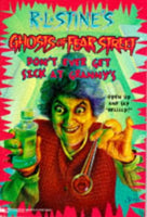 Don't Ever Get Sick at Granny's (Ghosts of Fear Street) R.L. Stine