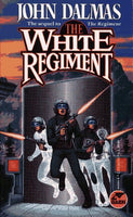 The White Regiment John Dalmas