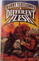 A Different Flesh Harry Turtledove