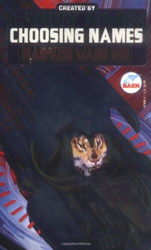 Choosing Names Man Kzin Wars VIII Larry Niven